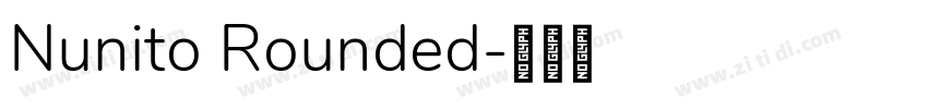 Nunito Rounded字体转换